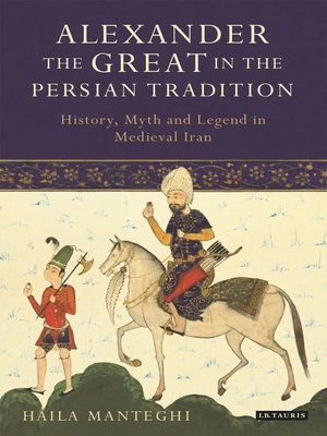 cover image of Alexander the Great in the Persian Tradition